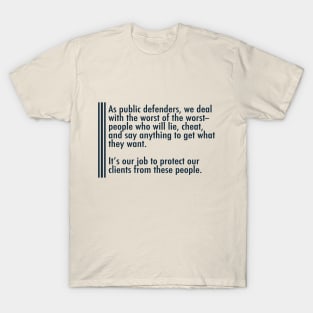 Public Defender Know T-Shirt